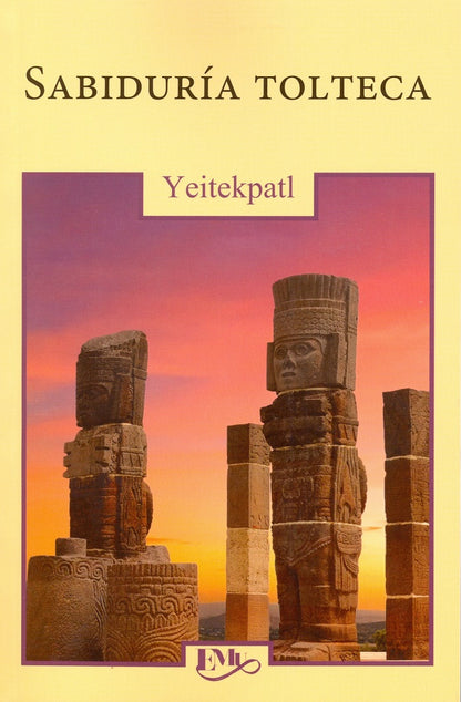 Sabiduría Tolteca - Yeitekpatl