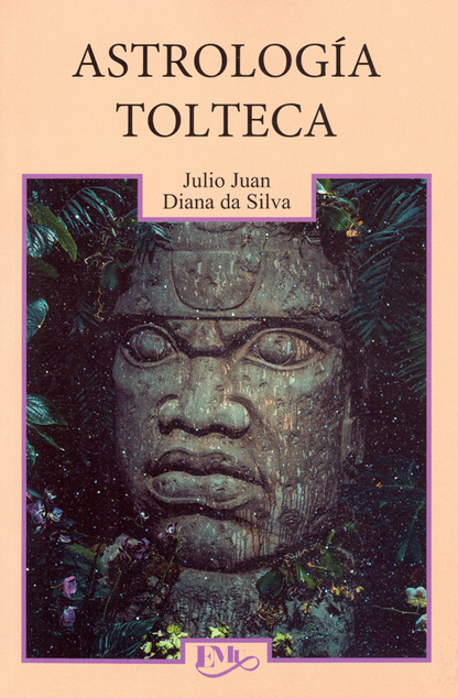 Astrología Tolteca - Julio Juan Diana Da Silva