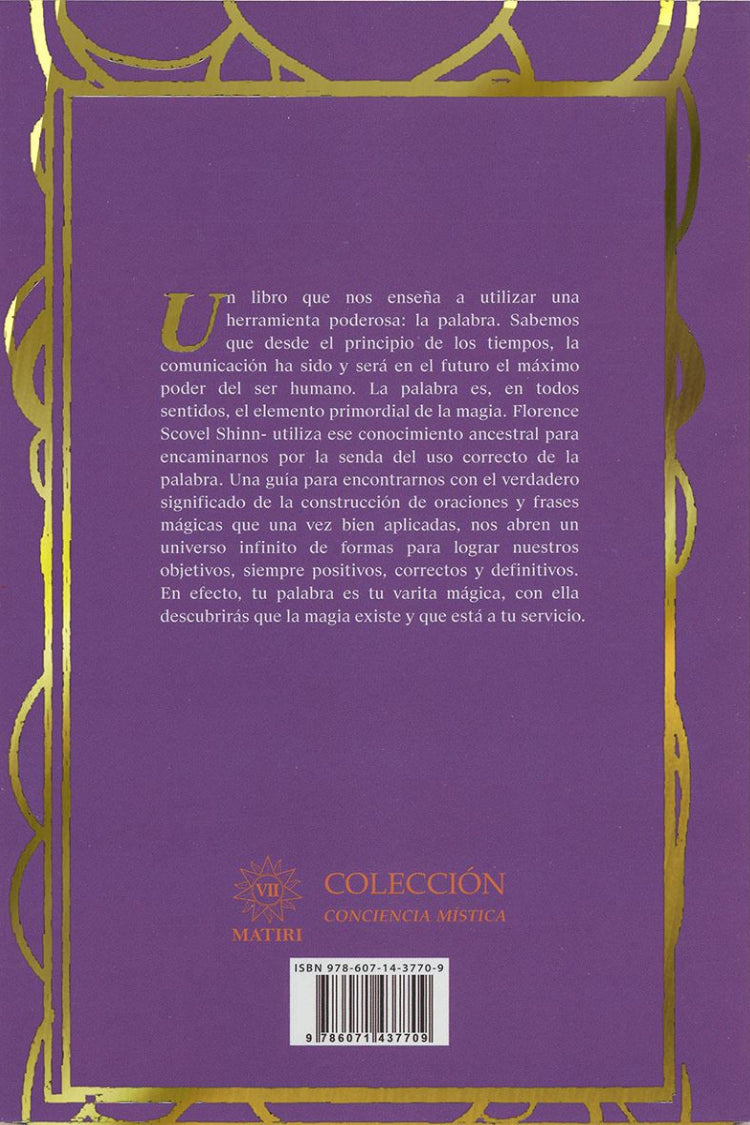 La Palabra Es Tu Varita Mágica - Florence Scovel Shinn