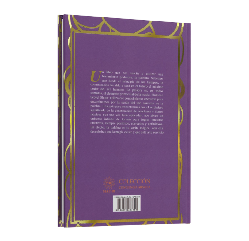 La Palabra Es Tu Varita Mágica - Florence Scovel Shinn