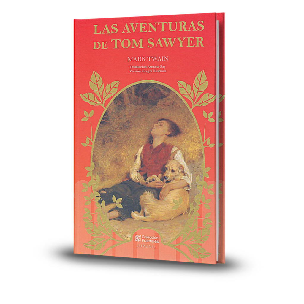 Las Aventuras De Tom Sawyer - Mark Twain