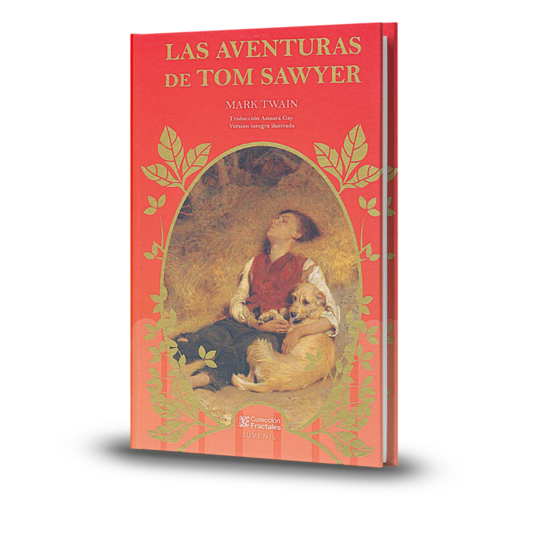 Las Aventuras De Tom Sawyer - Mark Twain