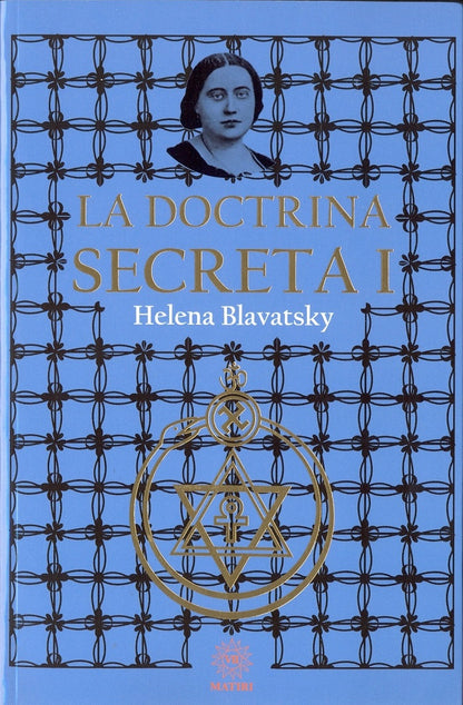 La Doctrina Secreta I - Helena Blavatsky
