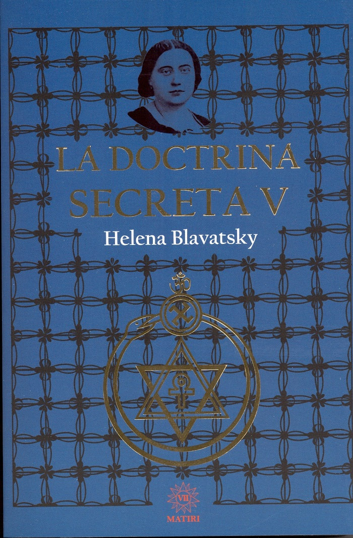 La Doctrina Secreta V - Helena Blavatsky
