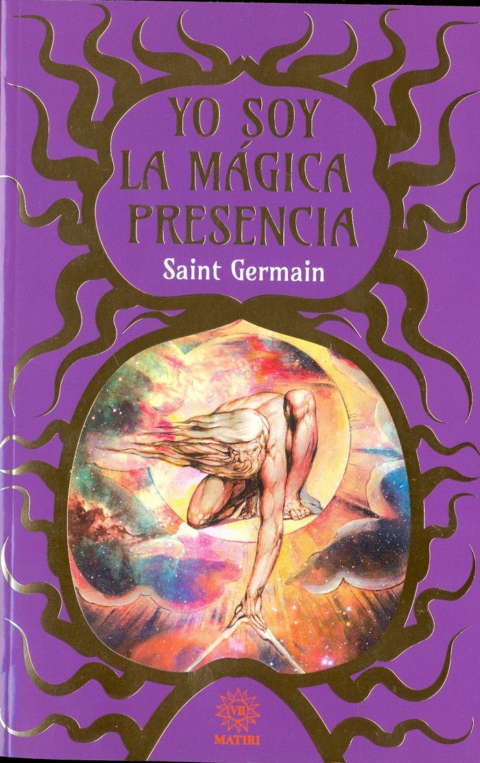 Yo Soy La Mágica Presencia - Saint Germain