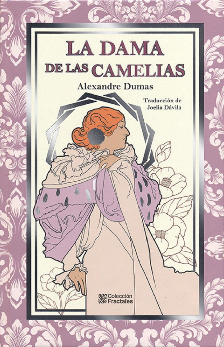 La Dama De Las Camelias - Alexandre Dumas