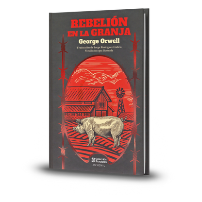 Rebelión En La Granja - George Orwell