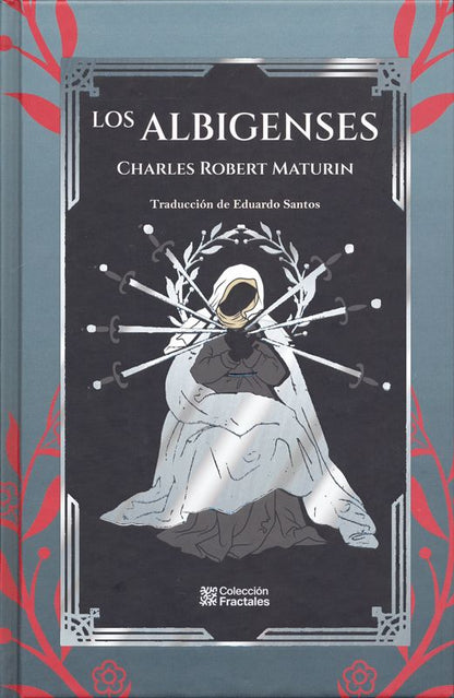 Los Albigenses - Charles Robert Maturin