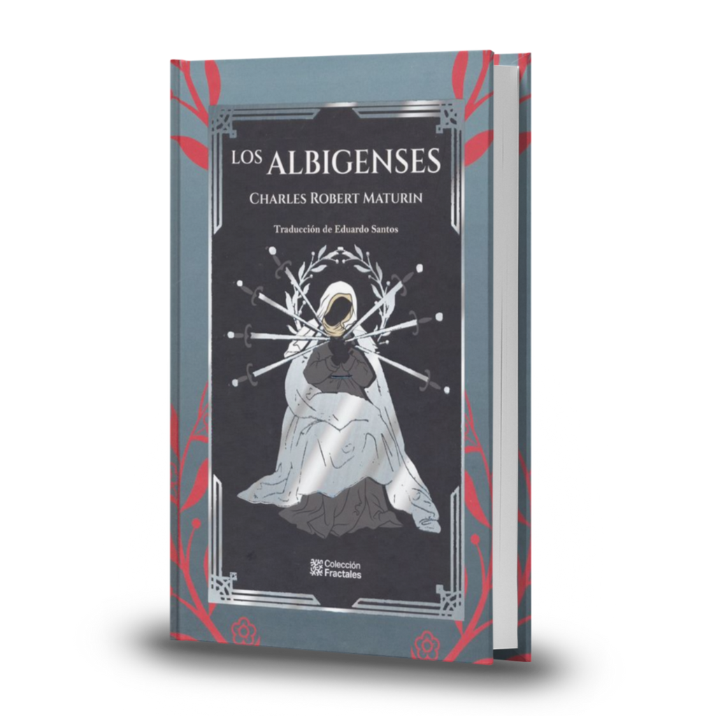 Los Albigenses - Charles Robert Maturin