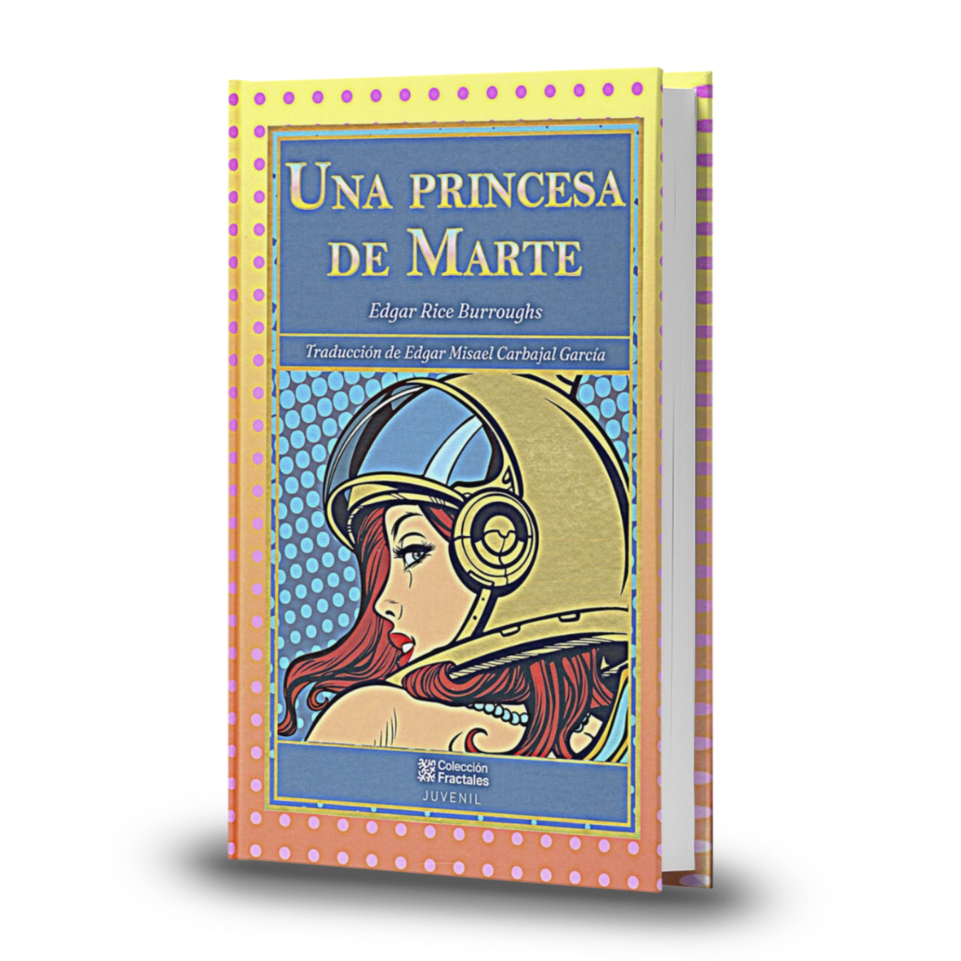 Una Princesa De Marte - Edgar Rice Burroughs