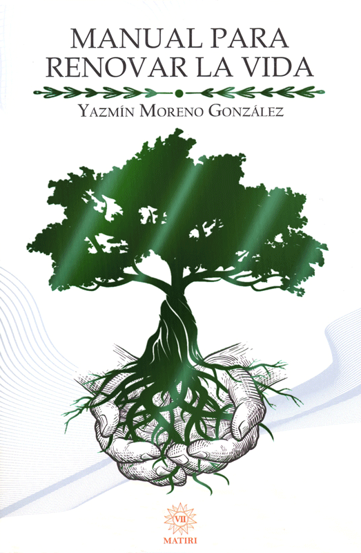 Manual Para Renovar La Vida - Yazmin Moreno Gonzalez