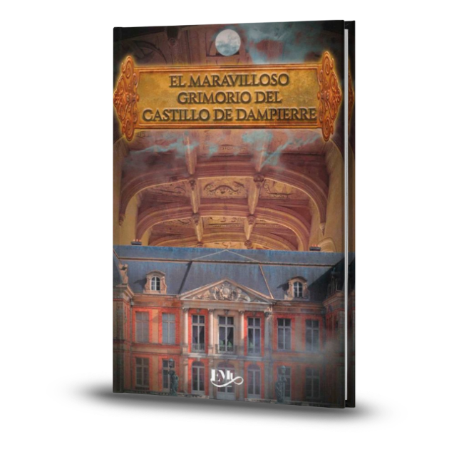 El Maravilloso Grimorio Del Castillo De Dampierre