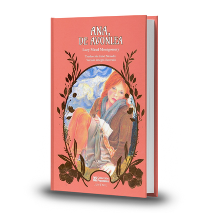 Ana, De Avonlea (Versión Íntegra Ilustrada) - Lucy Maud Montgomery