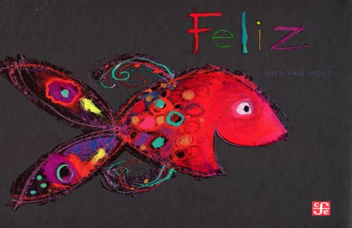 Feliz - Mies Van Hout