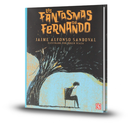 Los Fantasmas De Fernando - Jaime Alfonso Sandoval