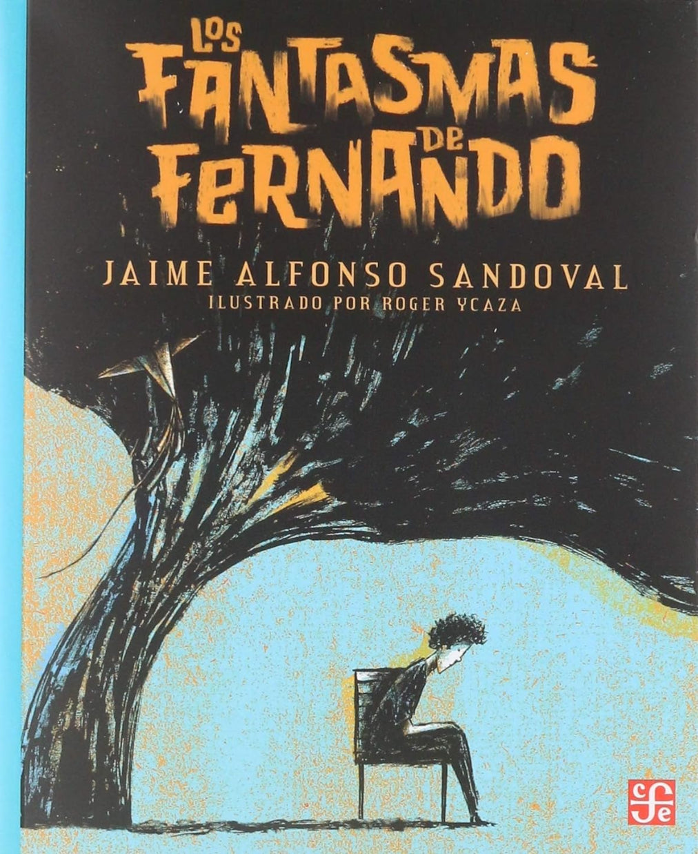 Los Fantasmas De Fernando - Jaime Alfonso Sandoval