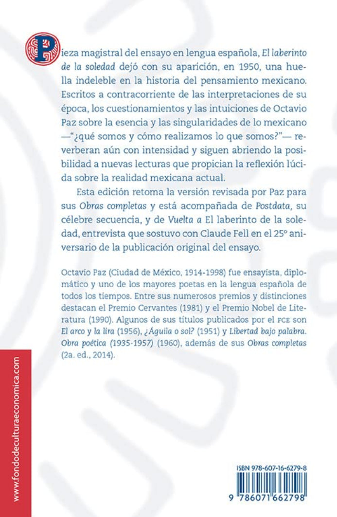 El Laberinto De La Soledad / Postdata / Vuelta A El Laberinto De La Soledad - Octavio Paz