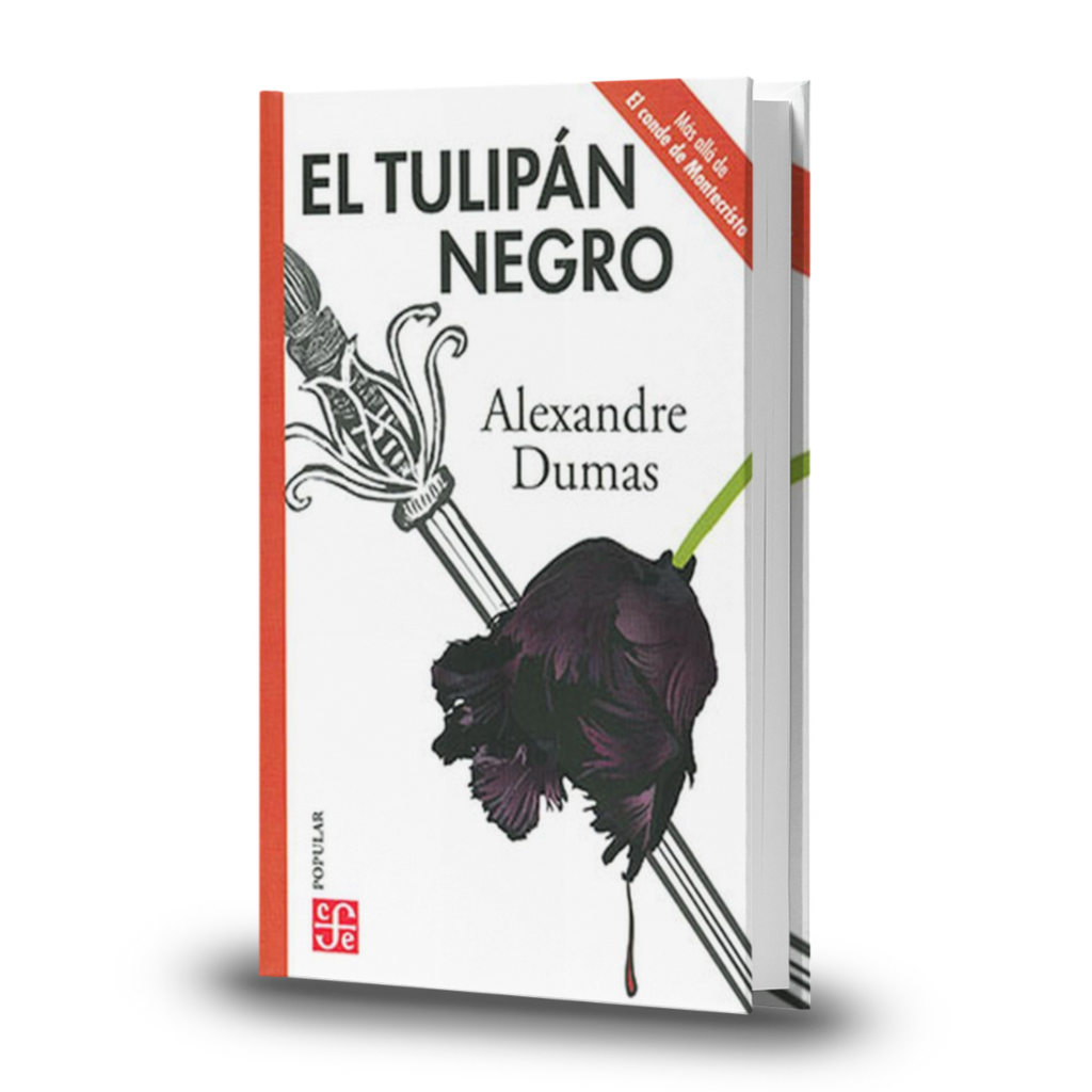 El Tulipán Negro - Alexandre Dumas