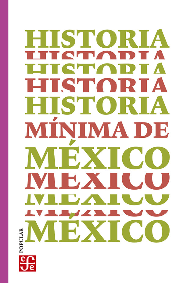 Historia Mínima De México - Daniel Cosio Villegas