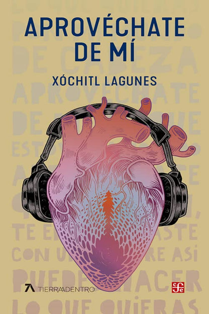 Aprovéchate De Mí - Xochitl Lagunes