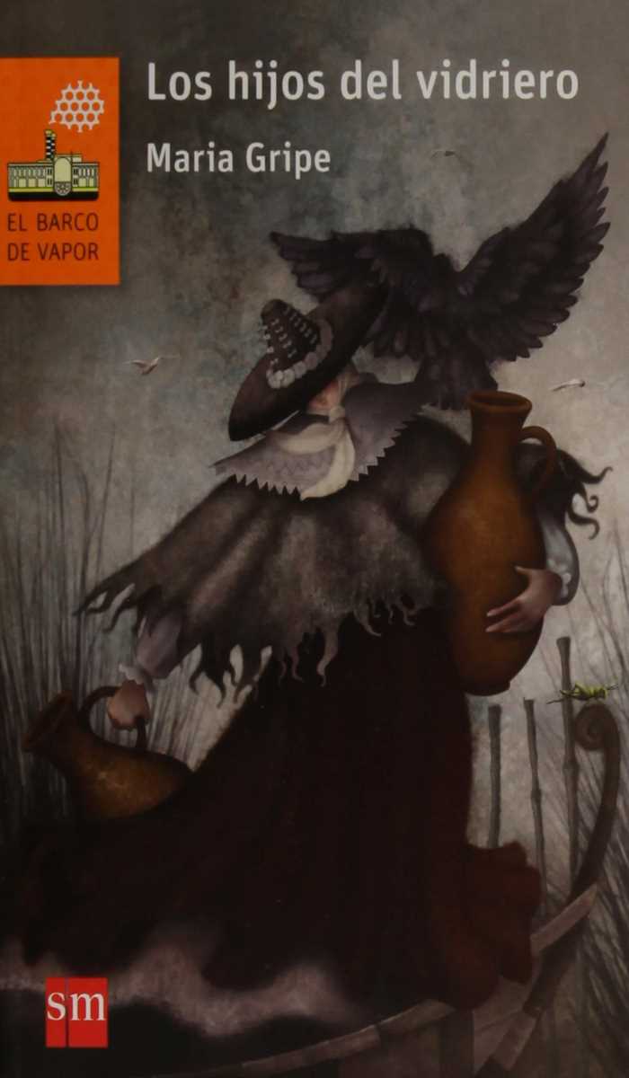 Los Hijos Del Vidriero - Maria Gripe