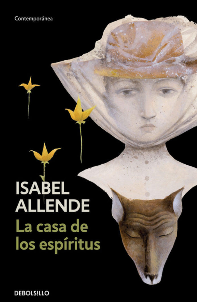 La Casa De Los Espíritus - Isabel Allende