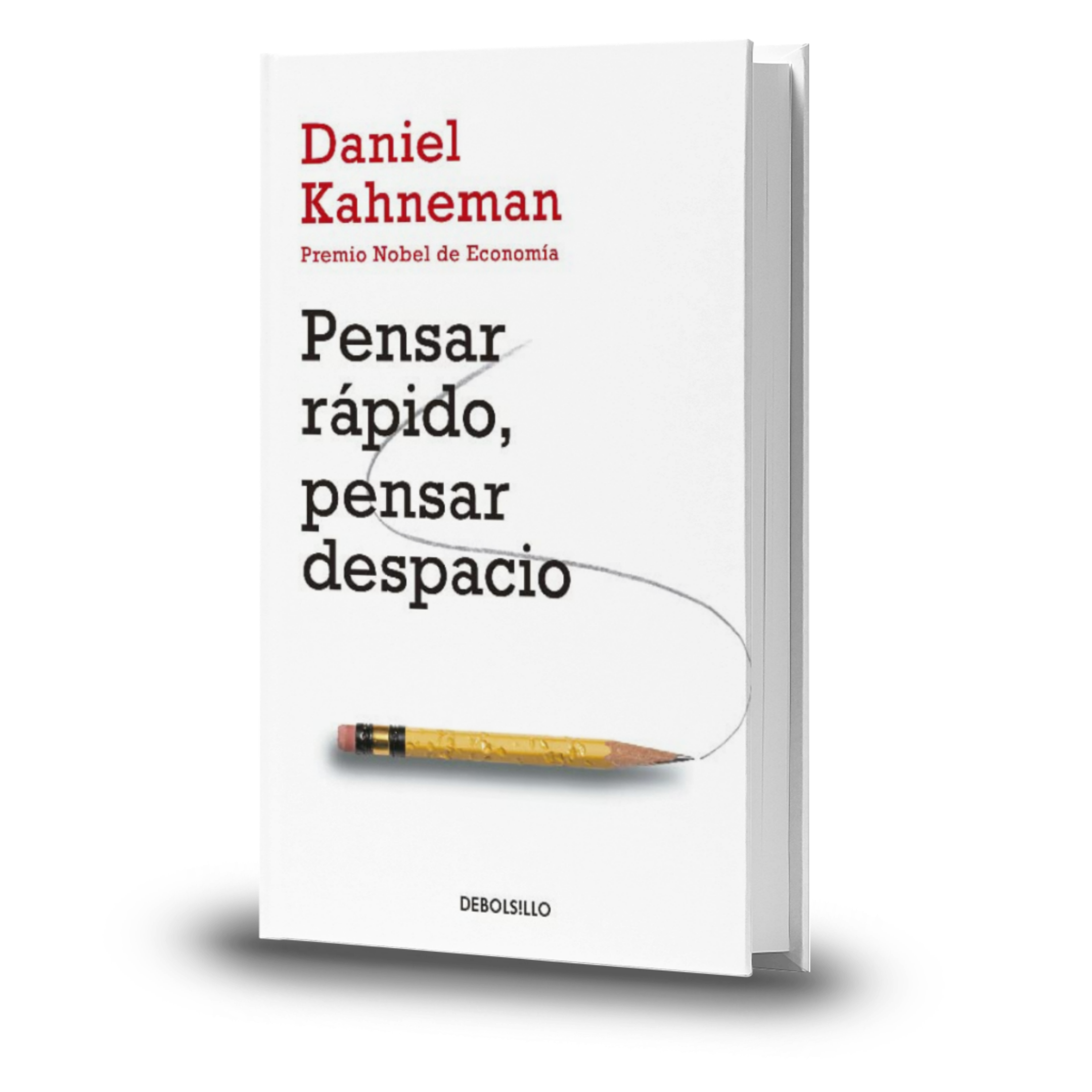 Pensar Rápido, Pensar Despacio - Daniel Kahneman