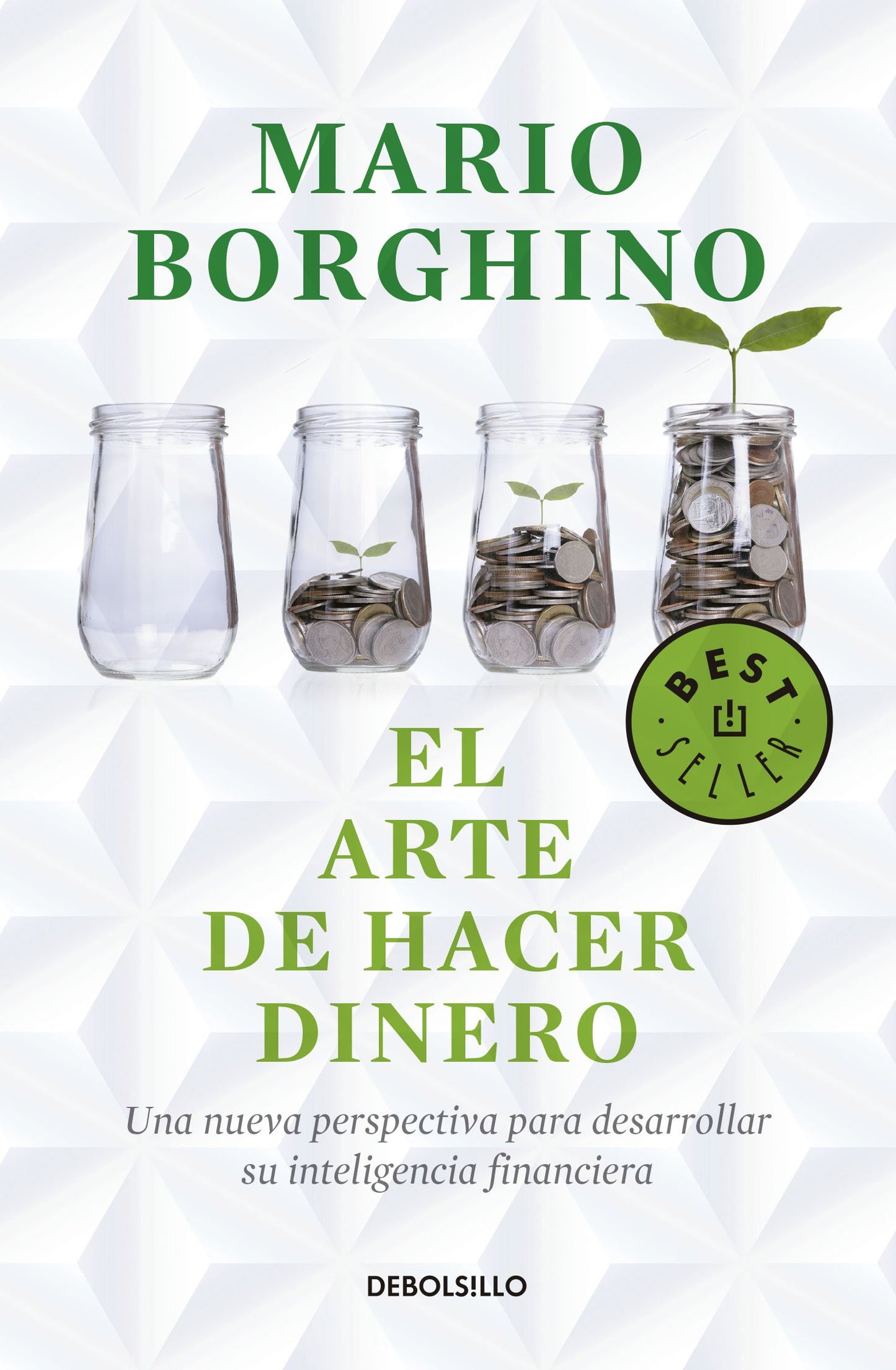El Arte De Hacer Dinero - Mario Borghino
