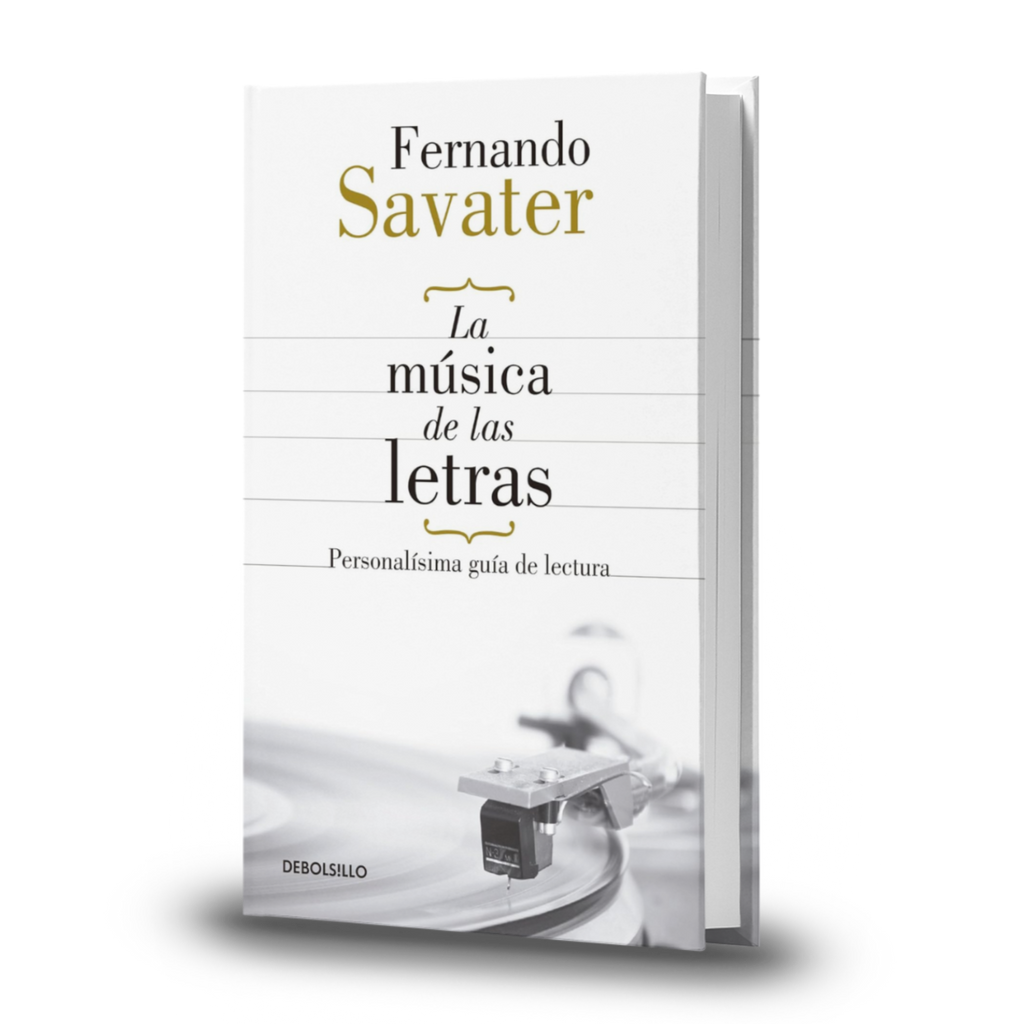 La Música de las letras - Fernando Savater