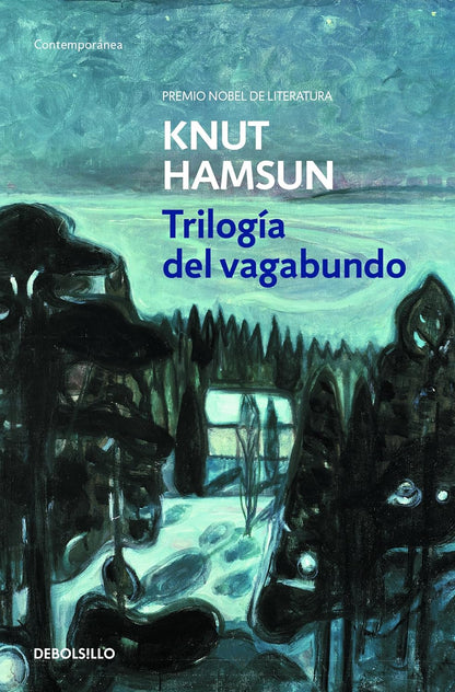 Trilogía Del Vagabundo - Knut Hamsun