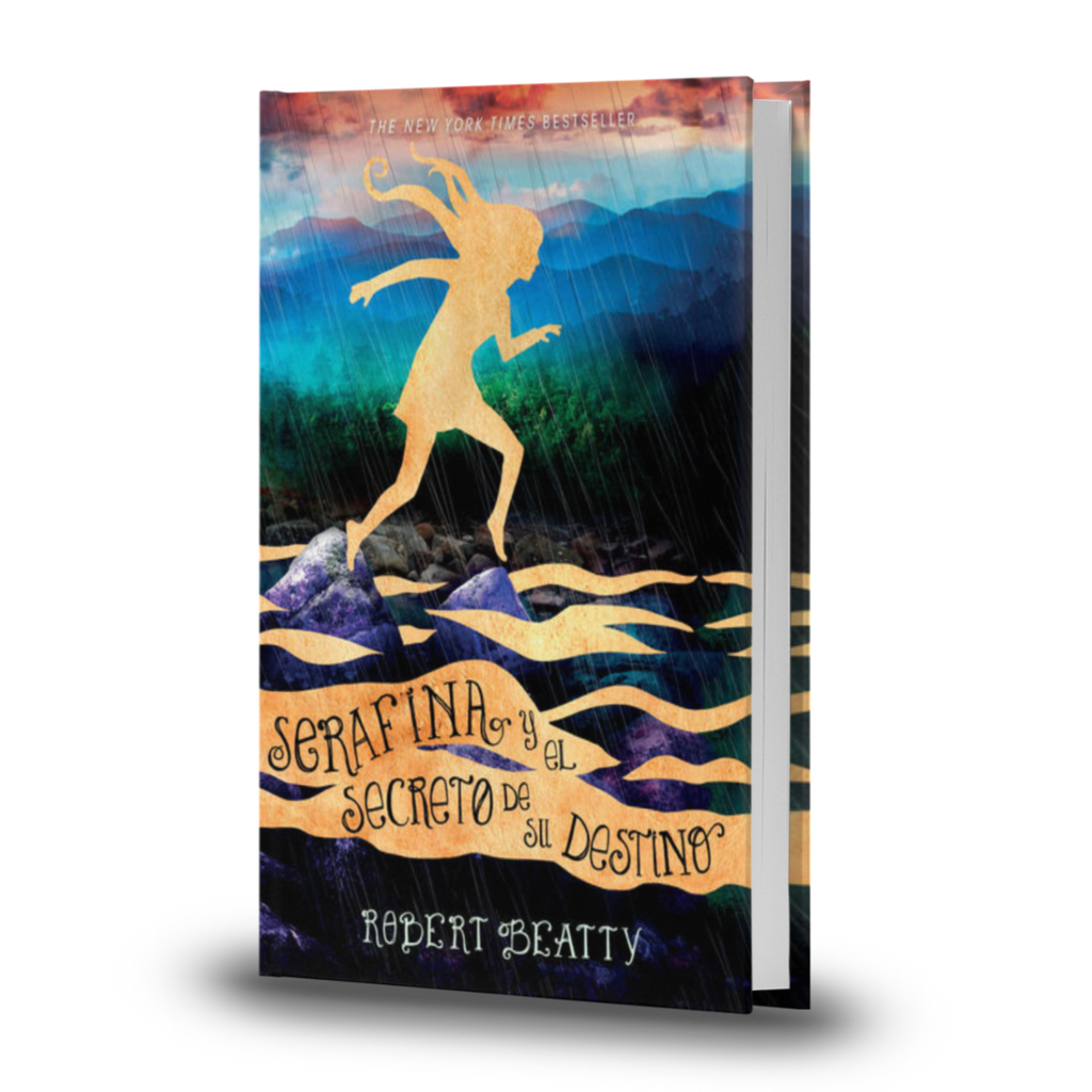 Serafina Y El Secreto De Su Destino - Robert Beatty