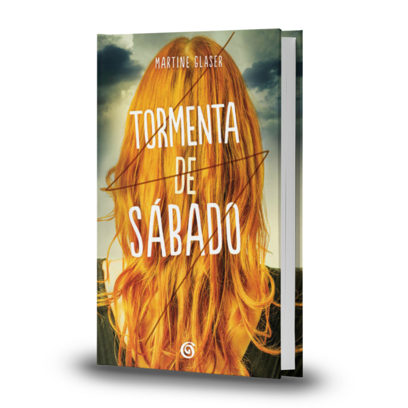 Tormenta De Sábado - Martine Glaser