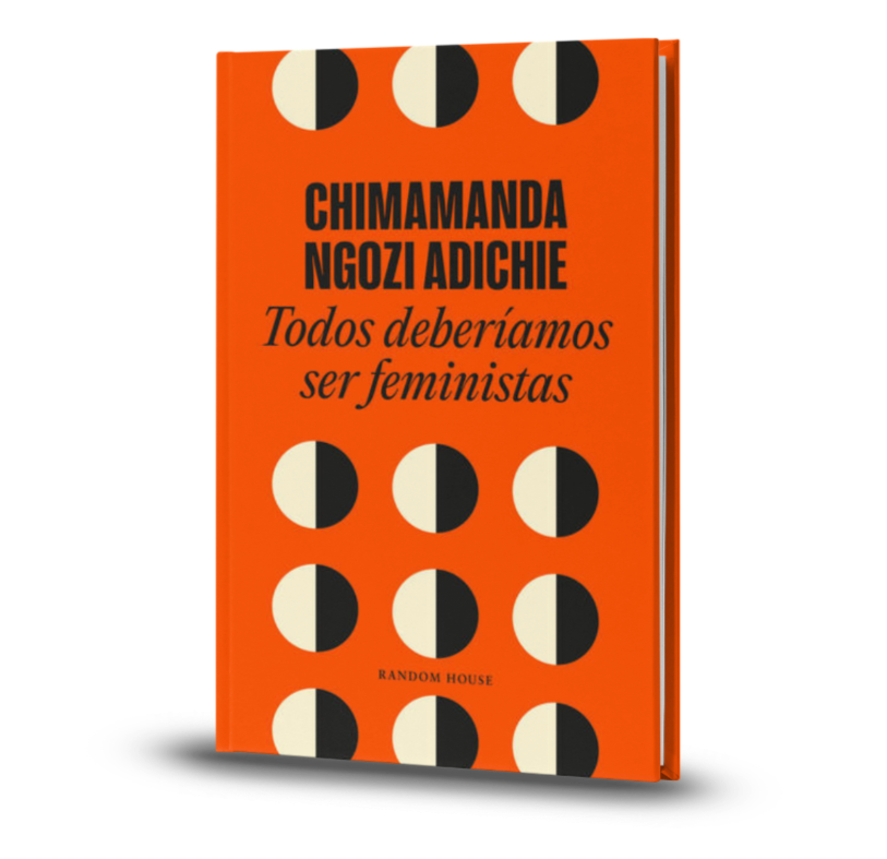 Todos Deberíamos Ser Feministas - Chimamanda Ngozi Adichie