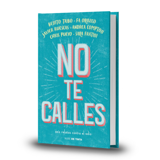 No Te Calles - Benito Taibo / Fa Orozco