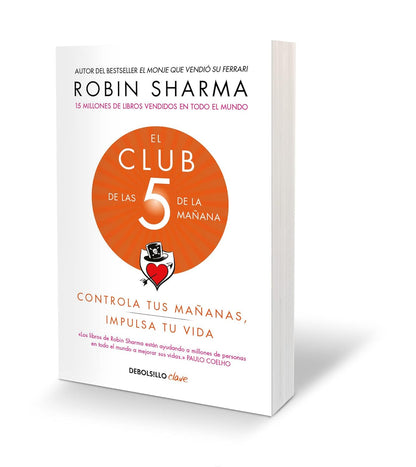 El Club De Las 5 De La Mañana - Robin S. Sharma