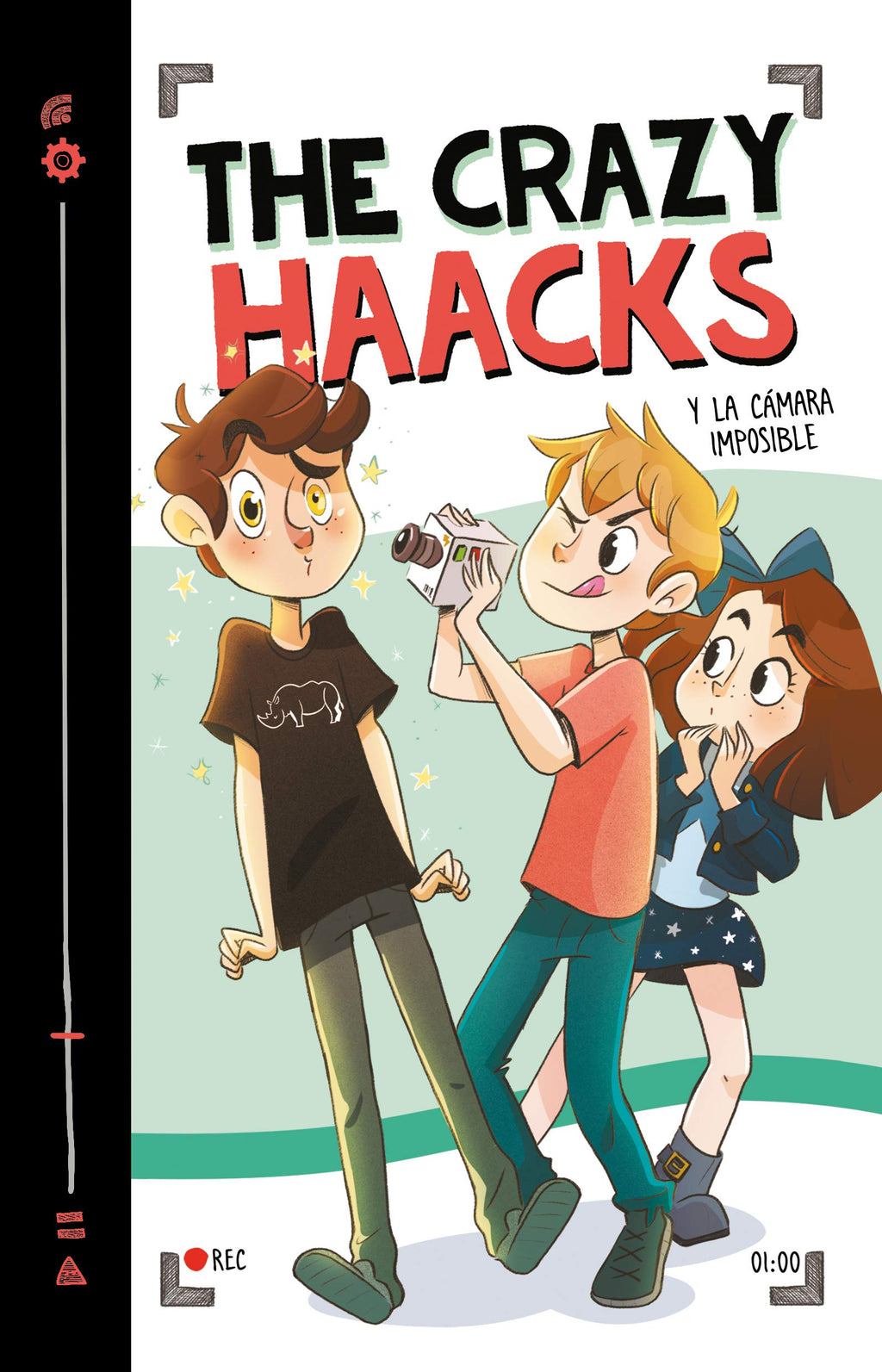 The Crazy Haacks Y La Cámara Imposible. Serie The Crazy Haacks 1 - Mateo Haack