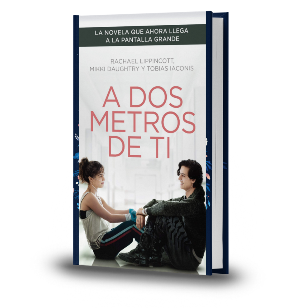 A Dos Metros De Ti - Rachael Lippincott