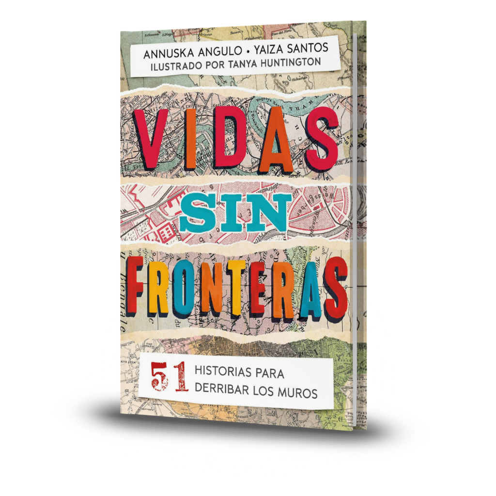 Vidas Sin Fronteras. 51 Historias Para Derribar Los Muros - Varios