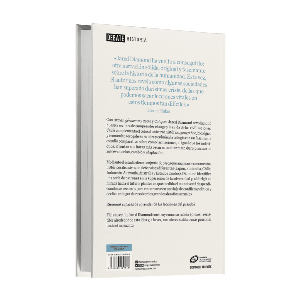 Crisis. Cómo Reaccionan Los Países En Los Momentos Decisivos - Jared Diamond