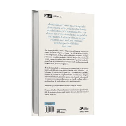 Crisis. Cómo Reaccionan Los Países En Los Momentos Decisivos - Jared Diamond