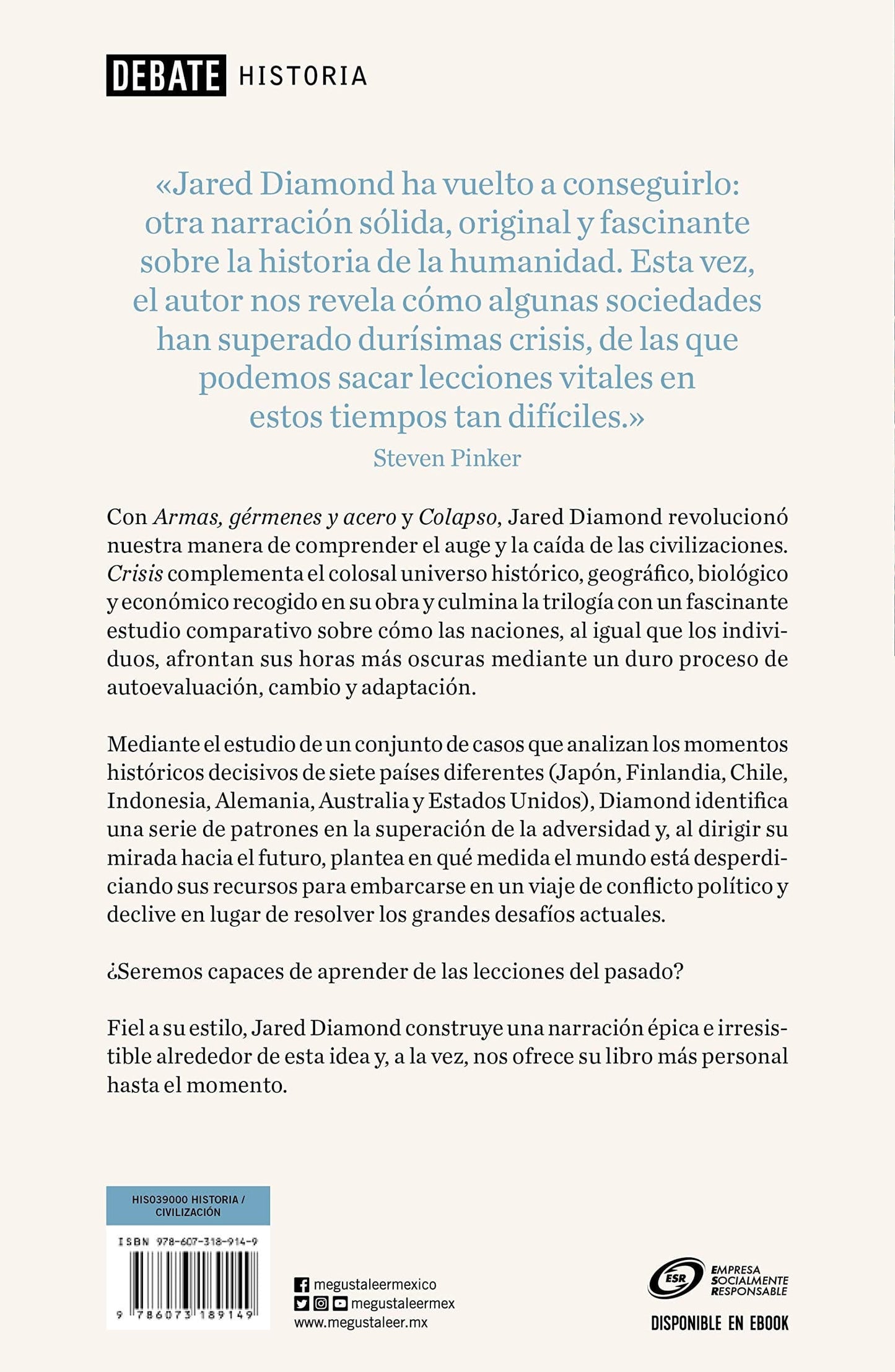 Crisis. Cómo Reaccionan Los Países En Los Momentos Decisivos - Jared Diamond