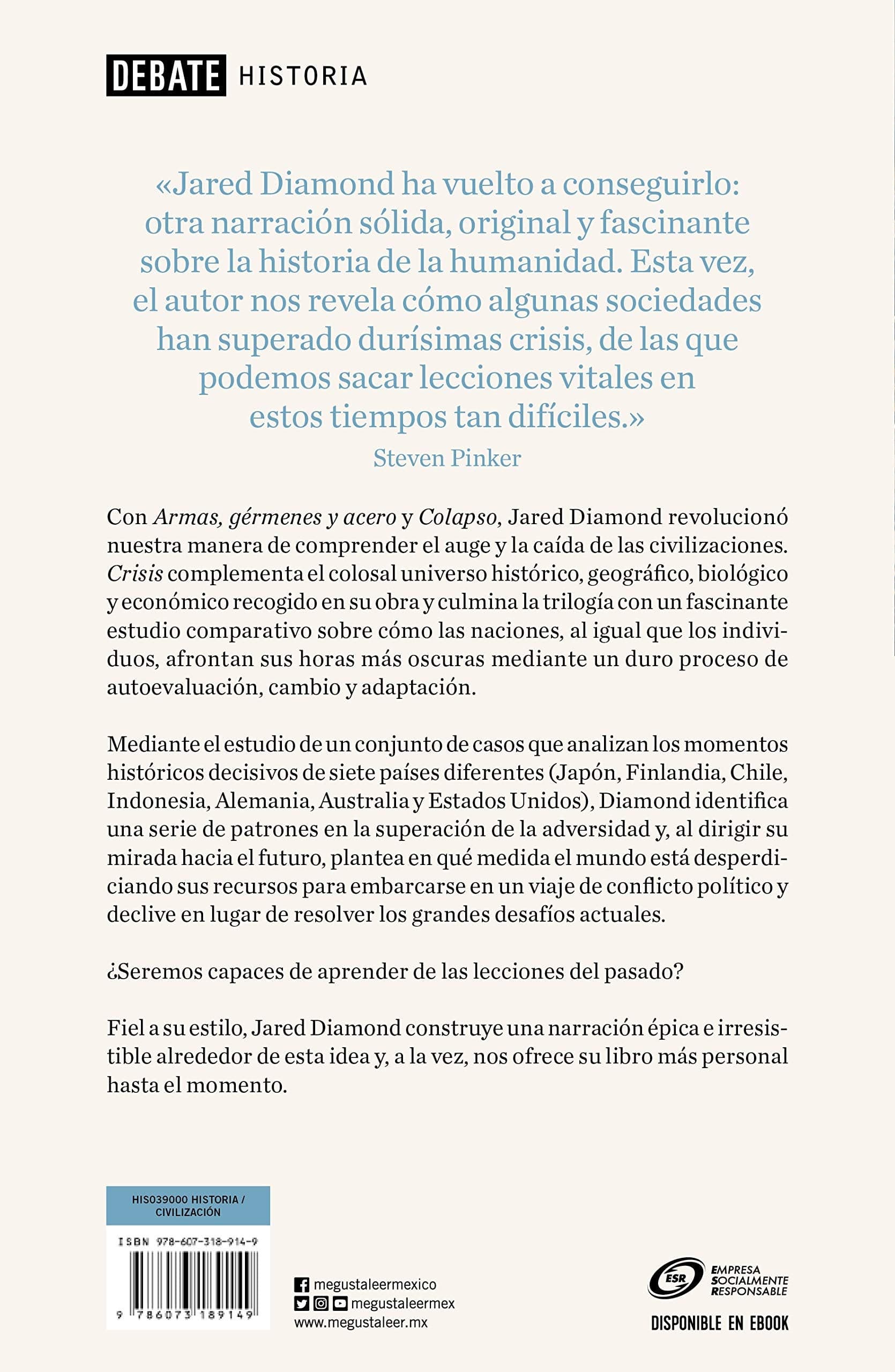 Crisis. Cómo Reaccionan Los Países En Los Momentos Decisivos - Jared Diamond
