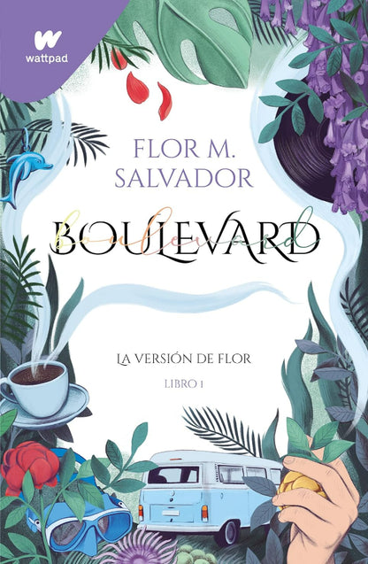 Boulevard. La versión de Flor - Flor M. Salvador