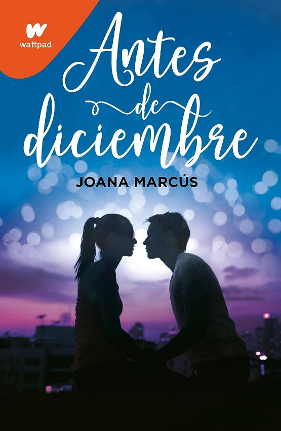 Antes de diciembre - Joana Marcús