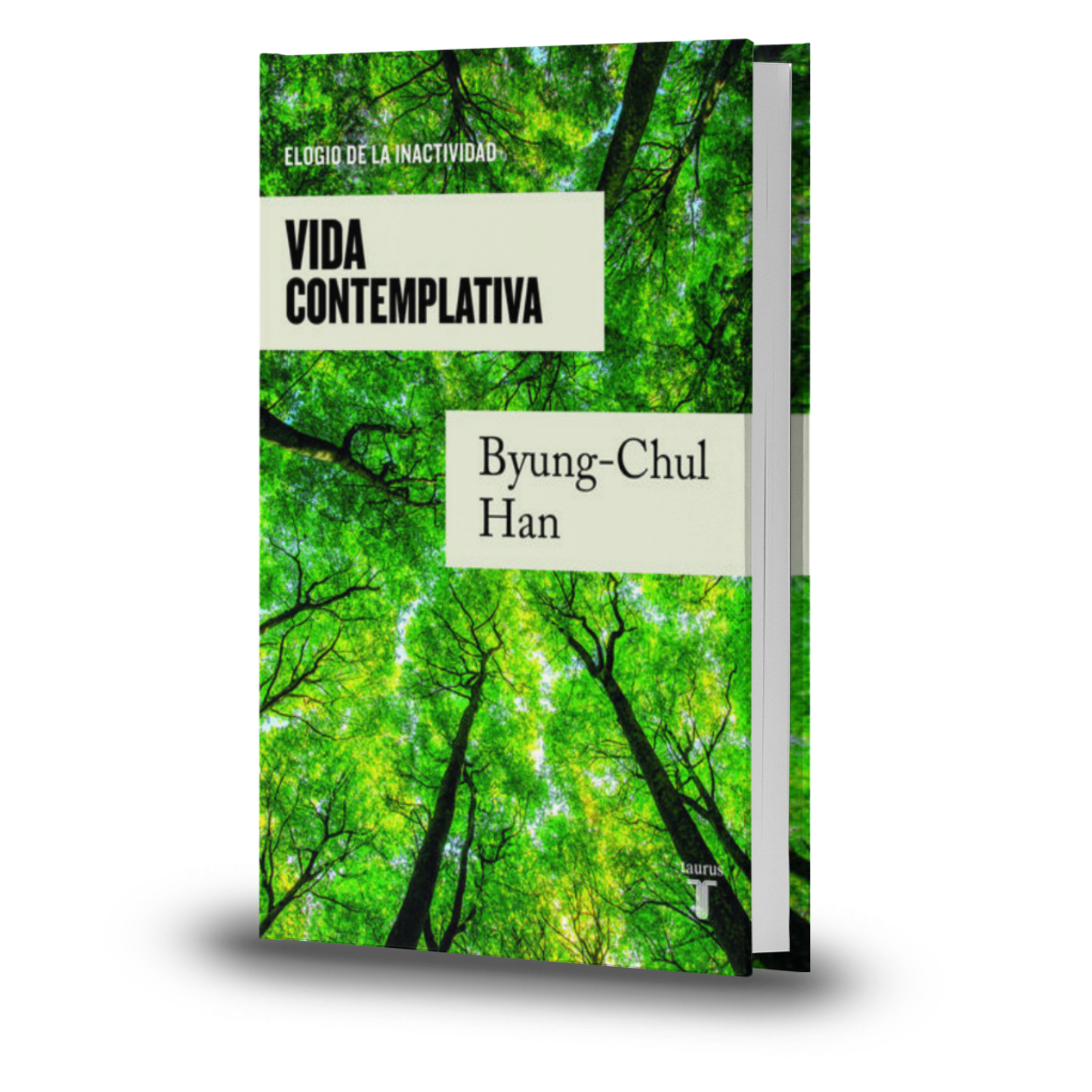 Vida Contemplativa. Elogio De La Inactividad - Byung-Chul Han