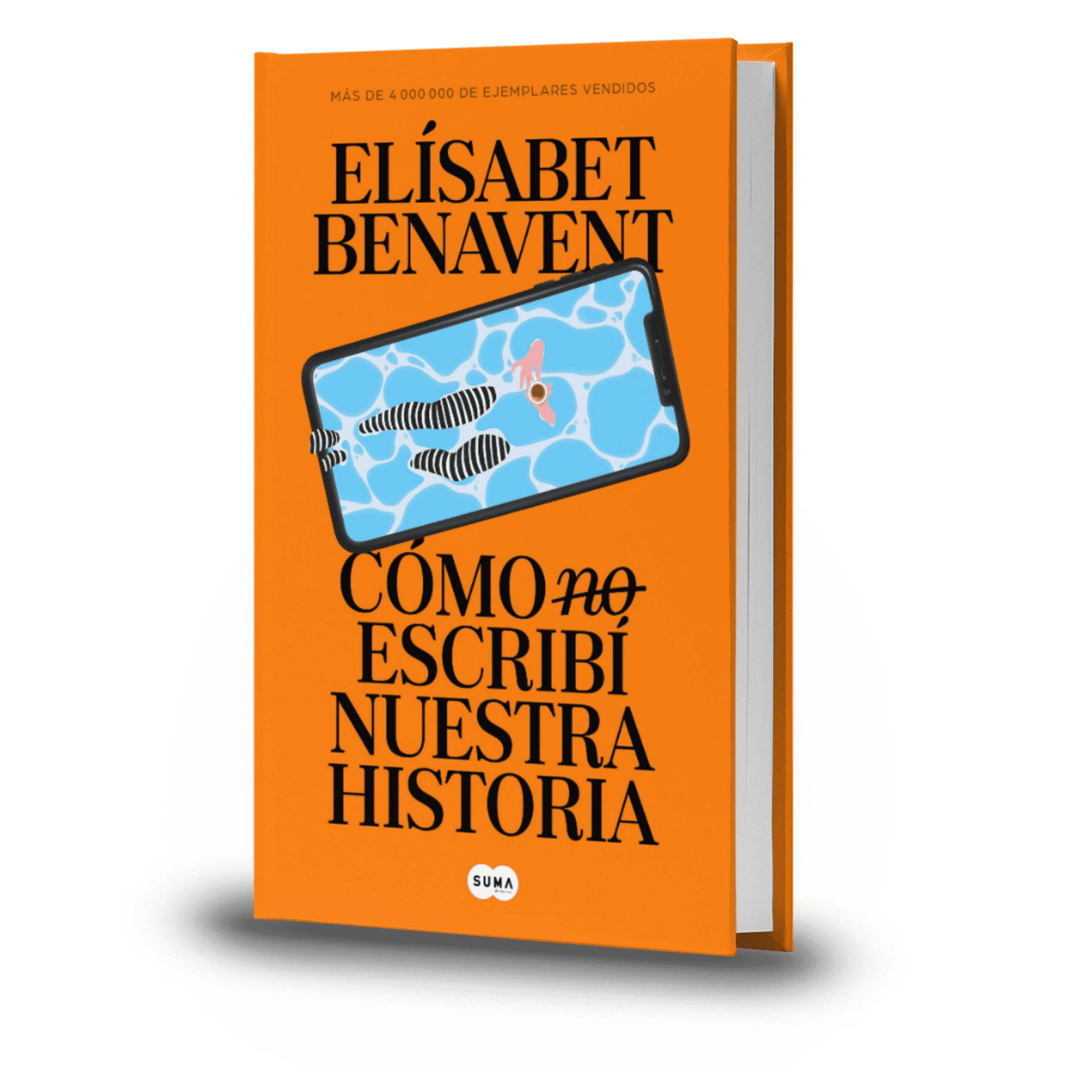 Cómo (No) Escribí Nuestra Historia - Elísabet Benavent