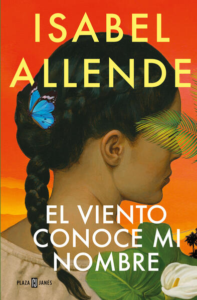 El Viento Conoce Mi Nombre - Isabel Allende