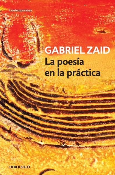 La Poesía En La Práctica - Gabriel Zaid