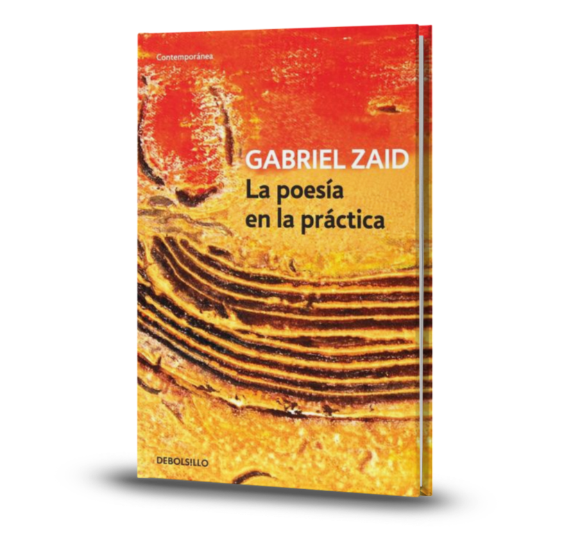 La Poesía En La Práctica - Gabriel Zaid