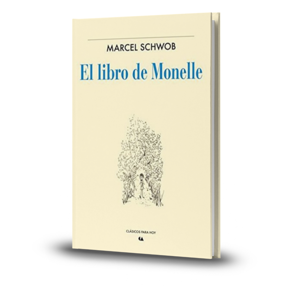 El Libro De Monelle - Marcel Schwob